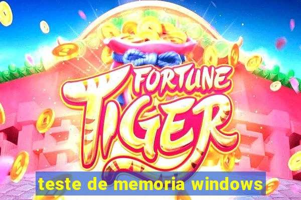 teste de memoria windows